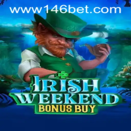 Descubra o Empolgante Mundo de IrishWeekendBonusBuy no 146bet.com